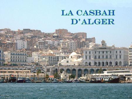 la casbah